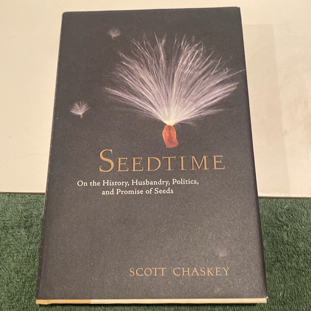 NWOT “Seedtime,” Hardcover with Dust Jacket